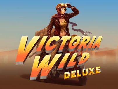 Victoria Wild Deluxe 
